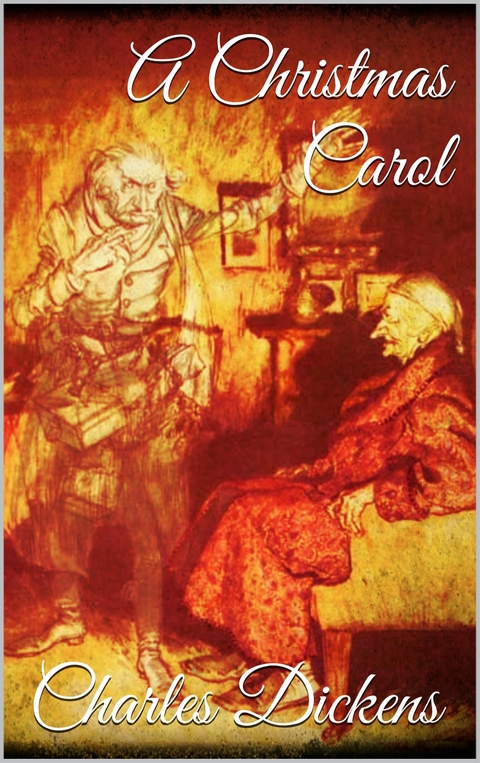A Christmas Carol - Charles Dickens