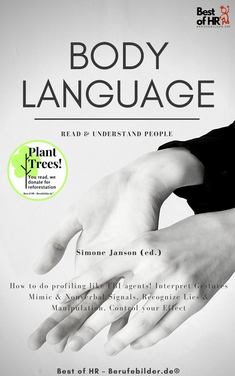 Body Language - Read & Understand People -  Simone Janson
