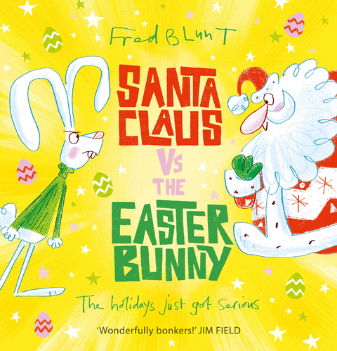 Santa Claus vs The Easter Bunny -  Fred Blunt