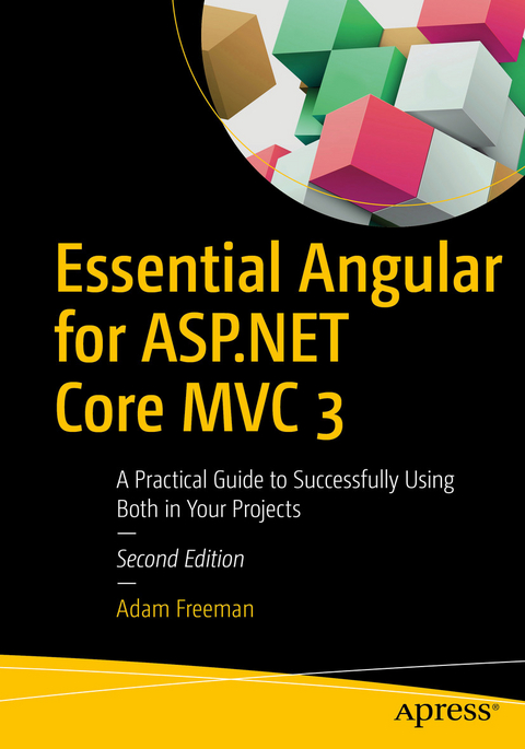 Essential Angular for ASP.NET Core MVC 3 - Adam Freeman
