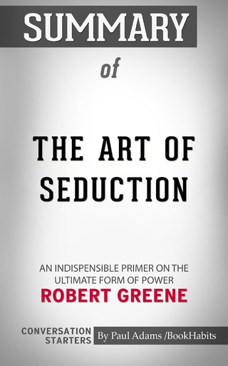 Summary of The Art of Seduction