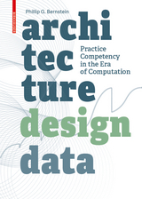 Architecture | Design | Data - Phillip Bernstein