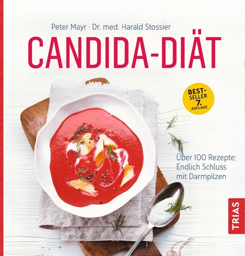 Candida-Di&auml;t - Peter Mayr, Harald Stossier