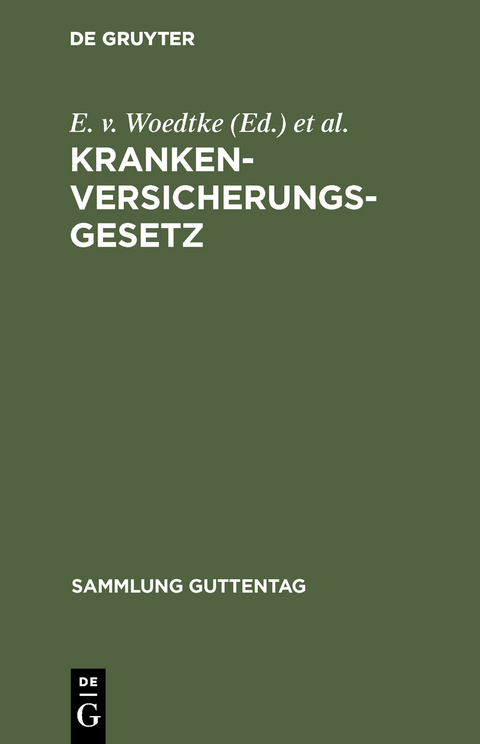 Krankenversicherungsgesetz - 