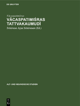 Vācaspatimiśras Tattvakaumudī -  Vācaspatimiśras
