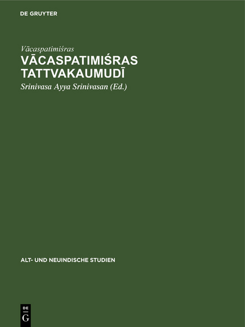 Vācaspatimiśras Tattvakaumudī -  Vācaspatimiśras