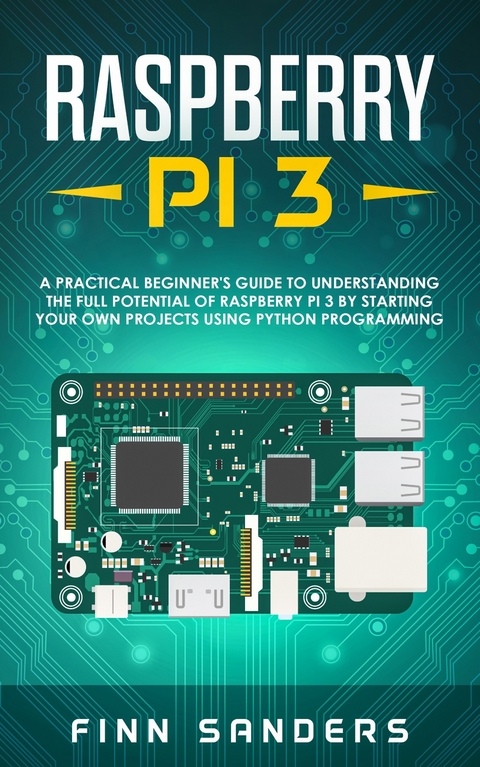 Raspberry Pi 3 -  Finn Sanders