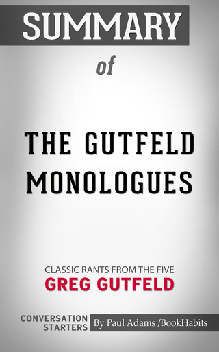 Summary of The Gutfeld Monologues