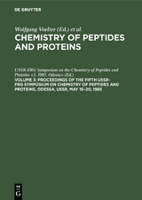 Proceedings of the Fifth USSR-FRG Symposium on Chemistry of Peptides and Proteins, Odessa, USSR, May 16&ndash;20, 1985 - 