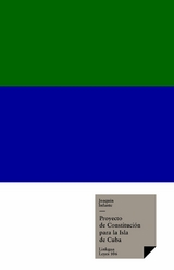 Proyecto de Constituci&oacute;n para la Isla de Cuba - Joaqu&iacute;n Infante