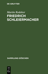 Friedrich Schleiermacher - Martin Redeker