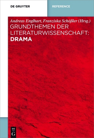 Grundthemen der Literaturwissenschaft: Drama