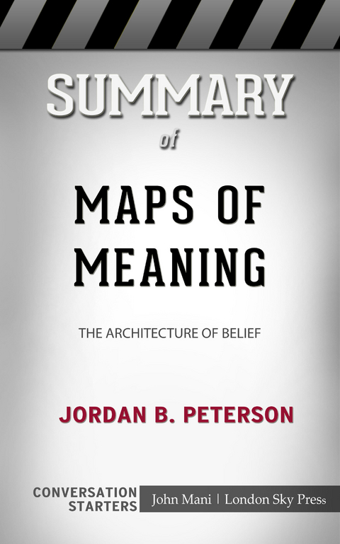 Summary of Maps of Meaning -  Paul Mani