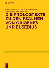 Die Prologtexte zu den Psalmen von Origenes und Eusebius - 