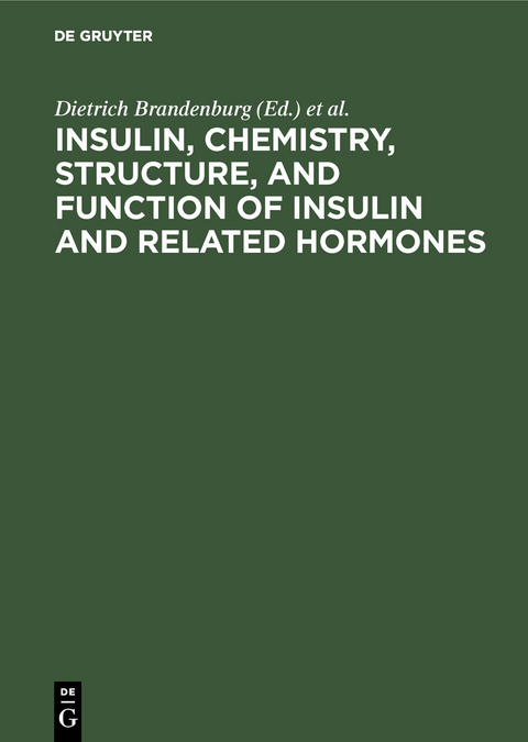 Insulin, chemistry, structure, and function of insulin and related hormones - 