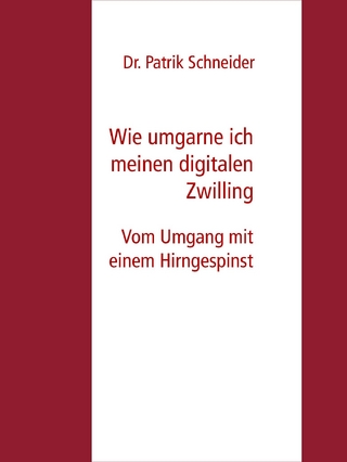 Wie umgarne ich meinen digitalen Zwilling