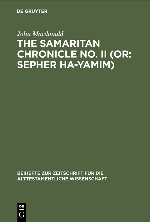The Samaritan Chronicle No. II (or: Sepher Ha-Yamim) - John Macdonald