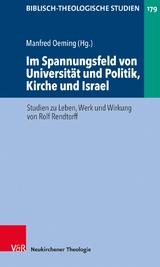 Im Spannungsfeld von Universit&auml;t und Politik, Kirche und Israel - 