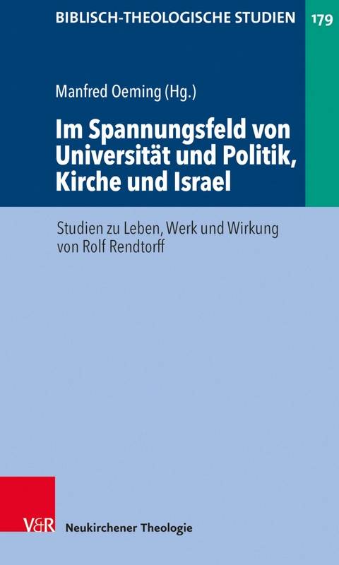 Im Spannungsfeld von Universit&auml;t und Politik, Kirche und Israel - 