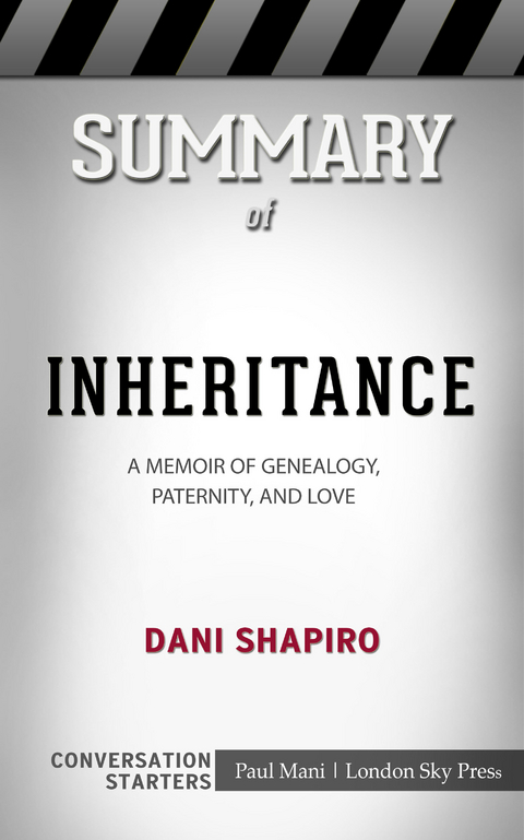 Summary of Inheritance -  Paul Mani
