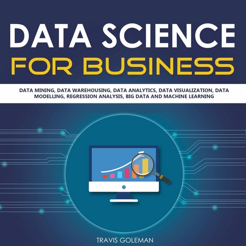 Data Science for Business -  Travis Goleman