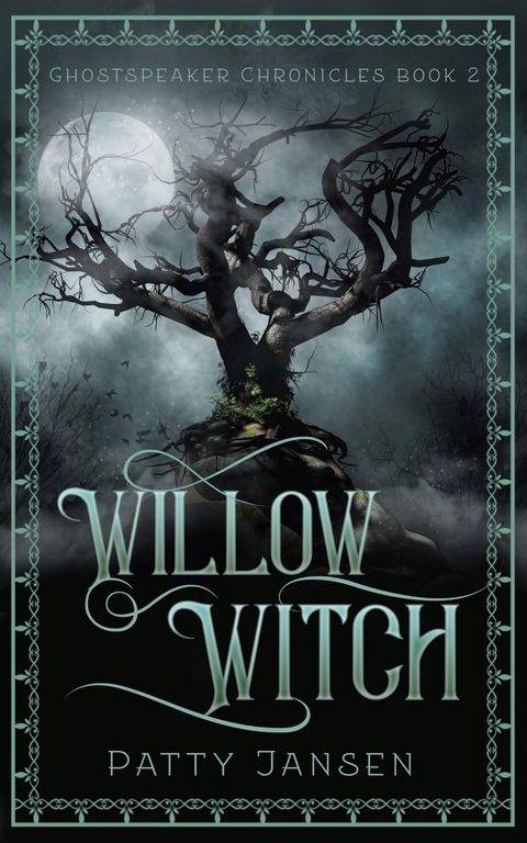Willow Witch -  Patty Jansen