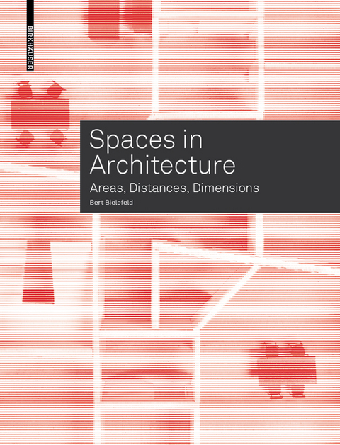 Spaces in Architecture - Bert Bielefeld