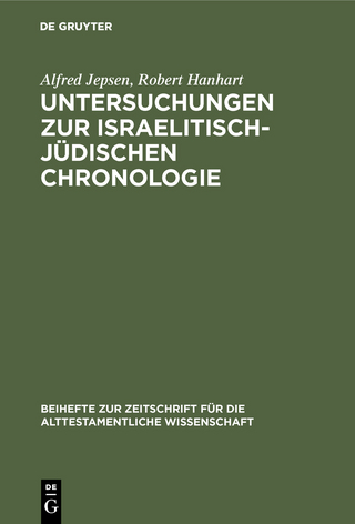 Untersuchungen zur israelitisch-jüdischen Chronologie