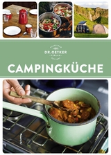 Campingk&uuml;che -  Dr. Oetker Verlag