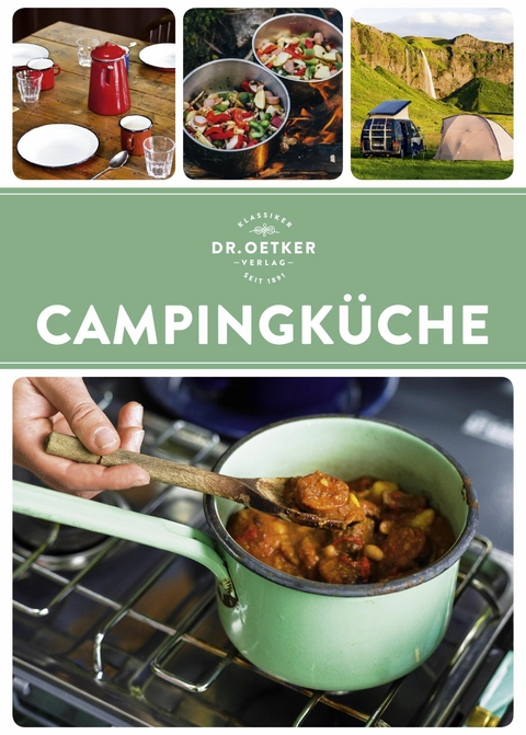 Campingk&uuml;che -  Dr. Oetker Verlag