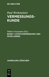 St&uuml;ckvermessung und Nivellieren - 