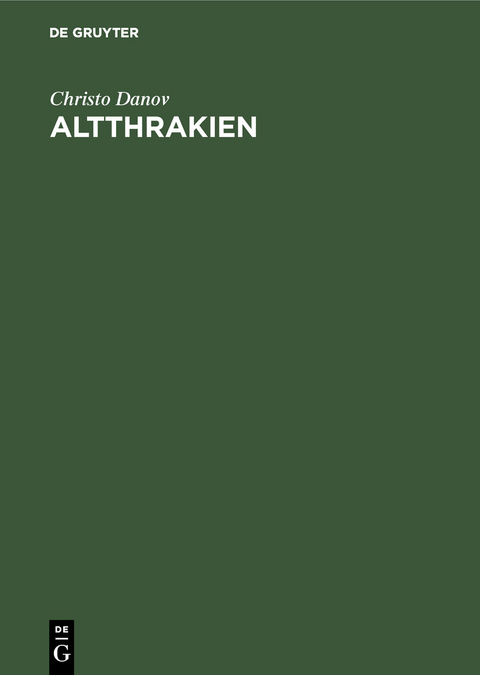 Altthrakien - Christo Danov