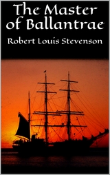 The Master of Ballantrae - Robert Louis Stevenson