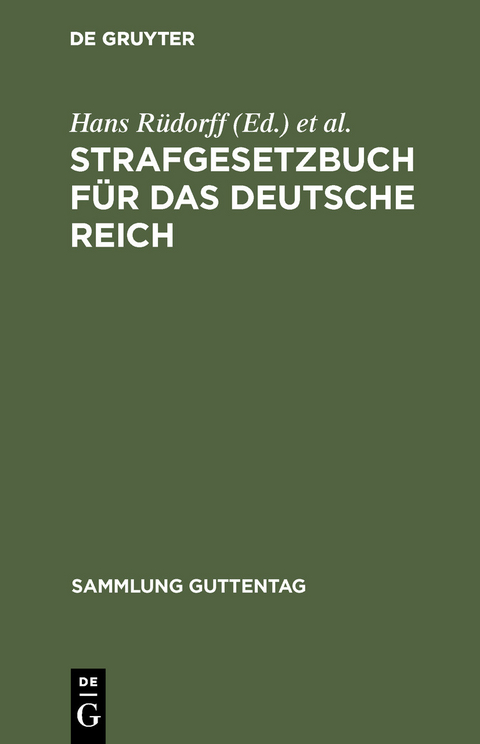 Strafgesetzbuch f&uuml;r das Deutsche Reich - 