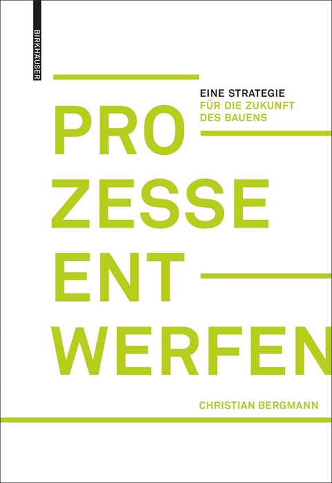 Prozesse entwerfen - Christian Bergmann