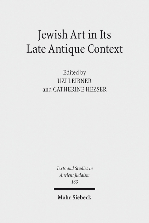 Jewish Art in Its Late Antique Context - 