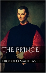 The Prince - Niccolò Machiavelli