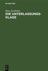 Die Unterlassungsklage - Hans Jacobsohn