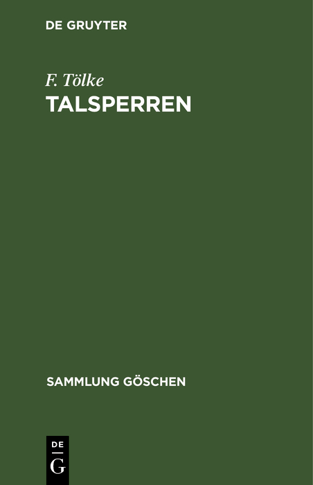 Talsperren - F. Tölke
