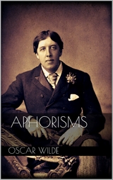 Aphorisms - Oscar Wilde