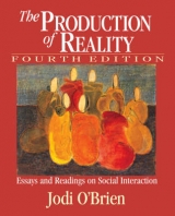 The Production of Reality - Brien, Jodi O.