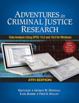 Adventures in Criminal Justice Research - Logio, Kim A.; Dowdall, George W.; Babbie, Earl R.; Halley, Frederick S.
