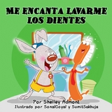 Me encanta lavarme los dientes -  Shelley Admont