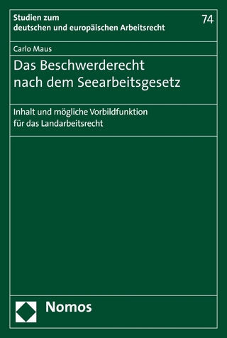 Das Beschwerderecht nach dem Seearbeitsgesetz