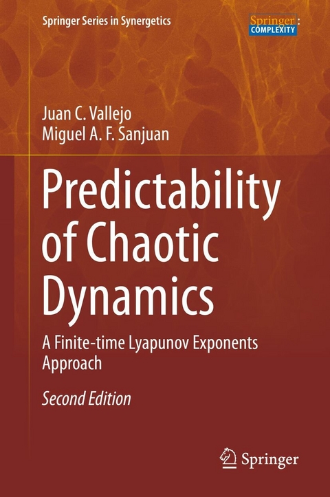 Predictability of Chaotic Dynamics -  Juan C. Vallejo,  Miguel A. F. Sanjuan