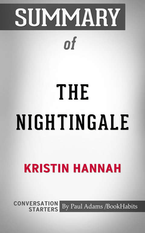 Summary of The Nightingale -  Paul Adams