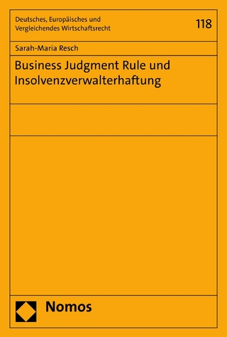 Business Judgment Rule und Insolvenzverwalterhaftung