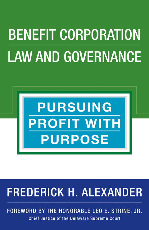 Benefit Corporation Law and Governance - Frederick Alexander