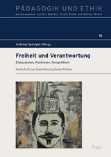 Freiheit und Verantwortung - 