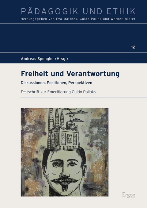 Freiheit und Verantwortung - 